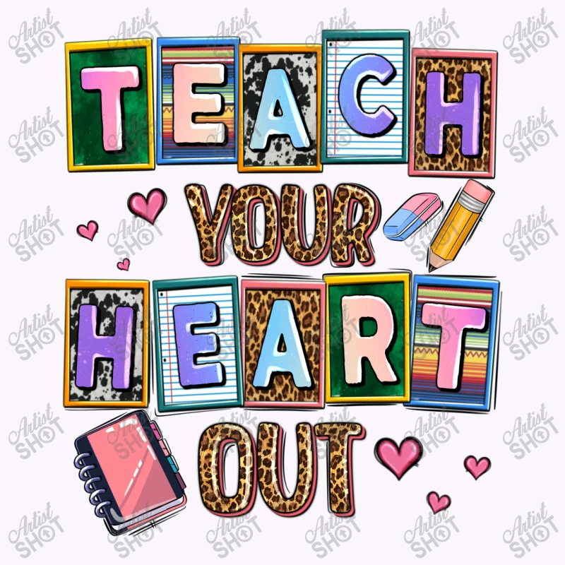 Teach Your Heart Out Tank Top - Image 5