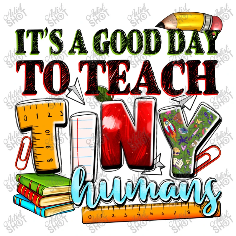 It's A Good Day To Teach Tiny Humans 3/4 Sleeve Shirt - Image 5