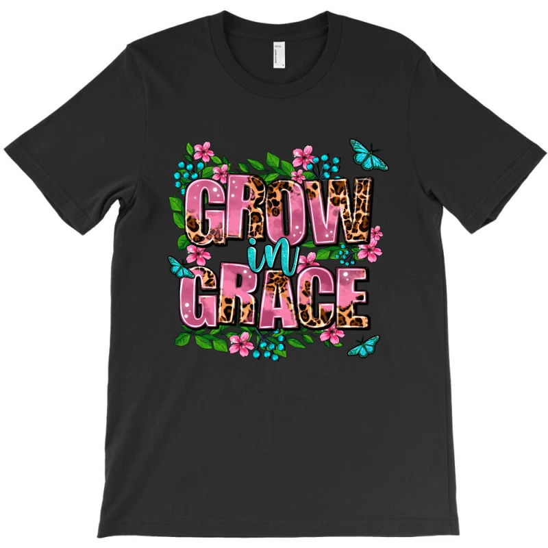 Grow In Grace T-Shirt - Image 3