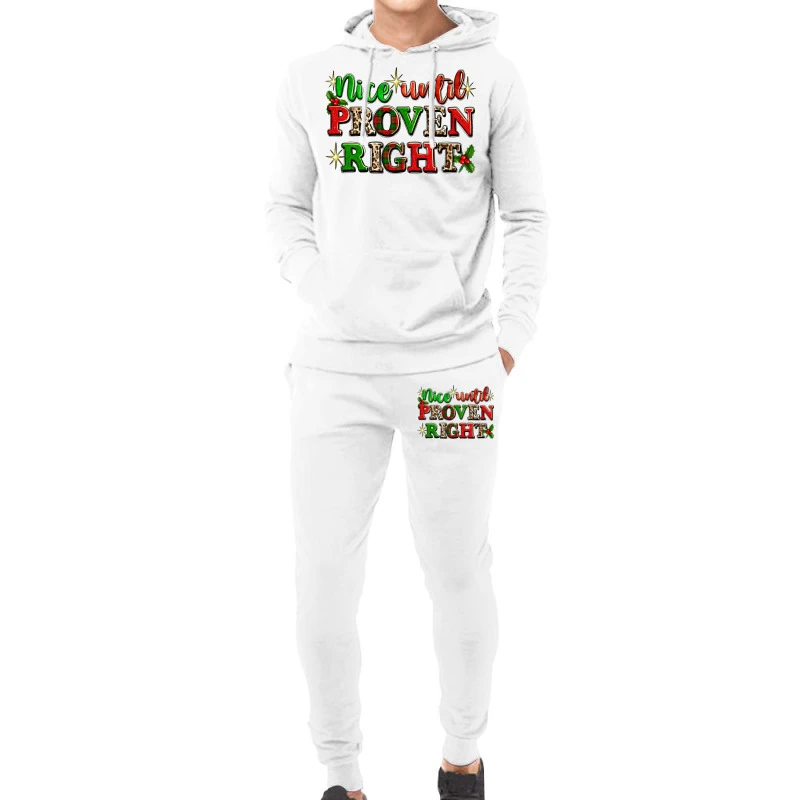 Nice Until Proven Right Hoodie & Jogger Set