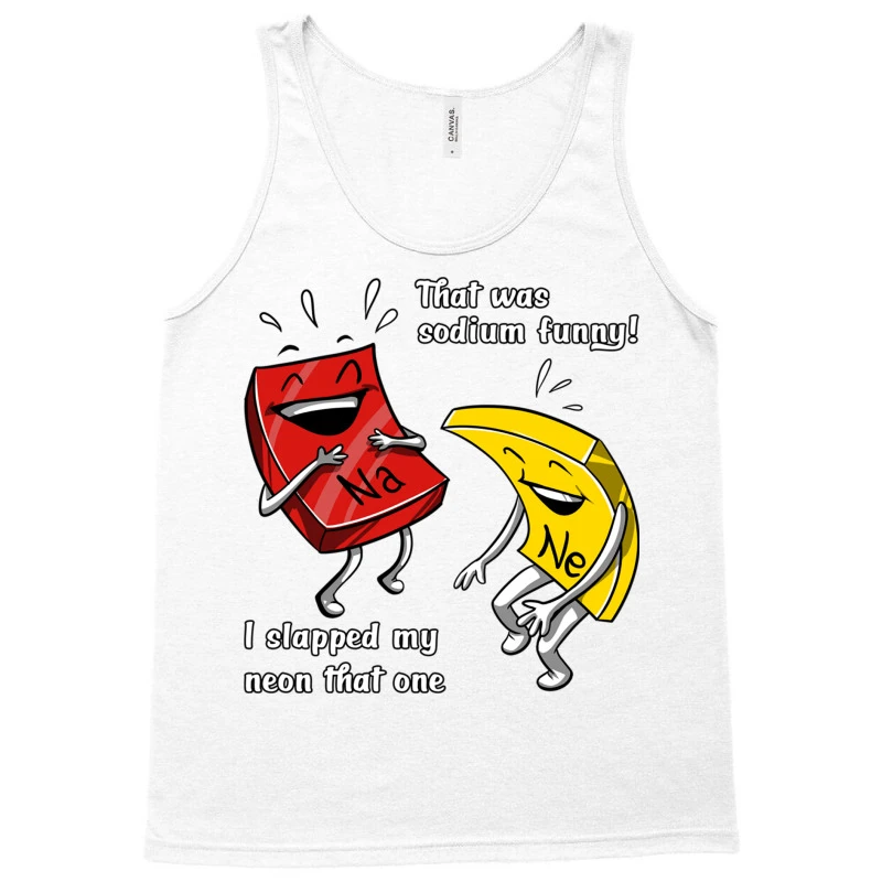 Chemistry Sodium Funny Tank Top - Image 3