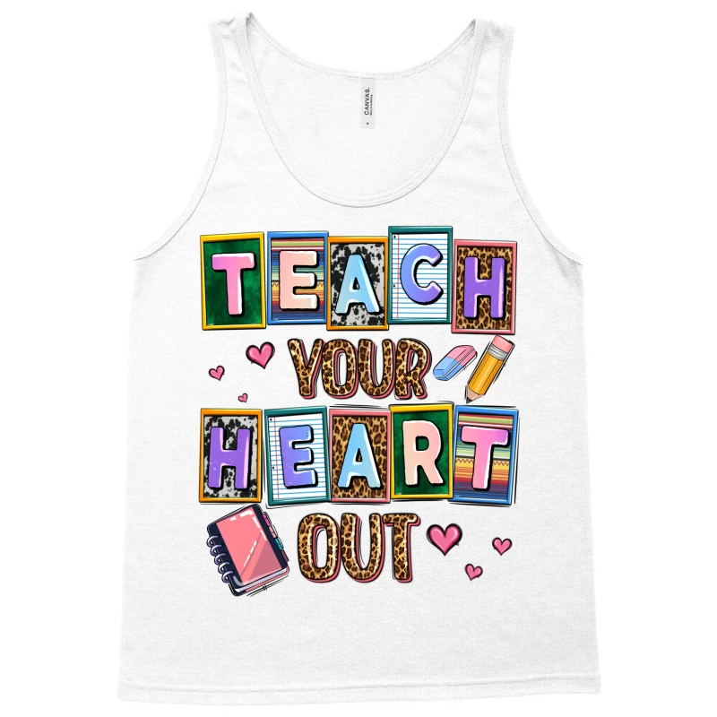 Teach Your Heart Out Tank Top - Image 3