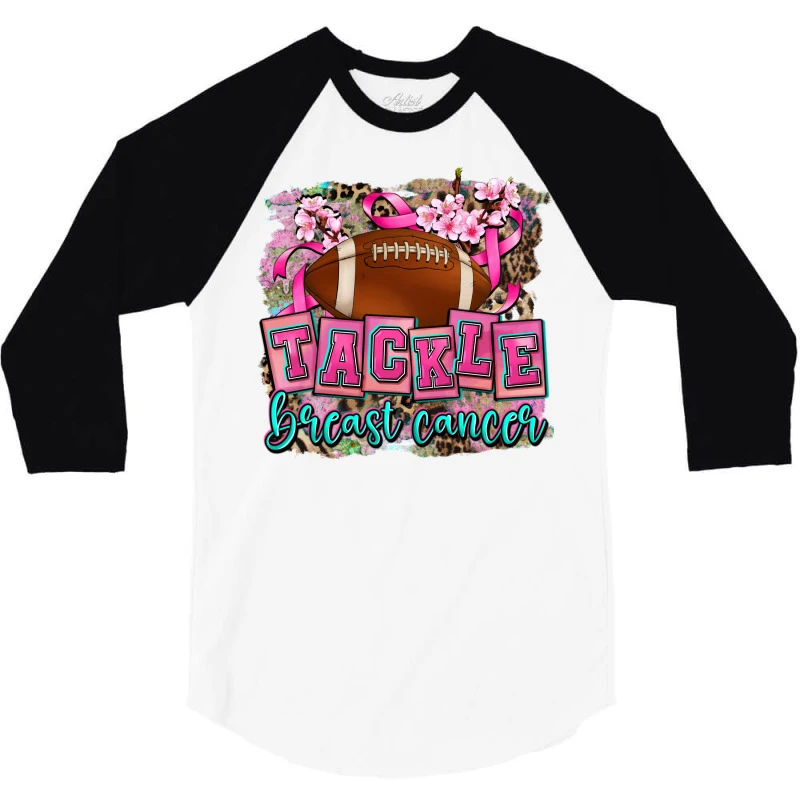 Tackle Breast Cancer 3/4 Sleeve Shirt - Image 3