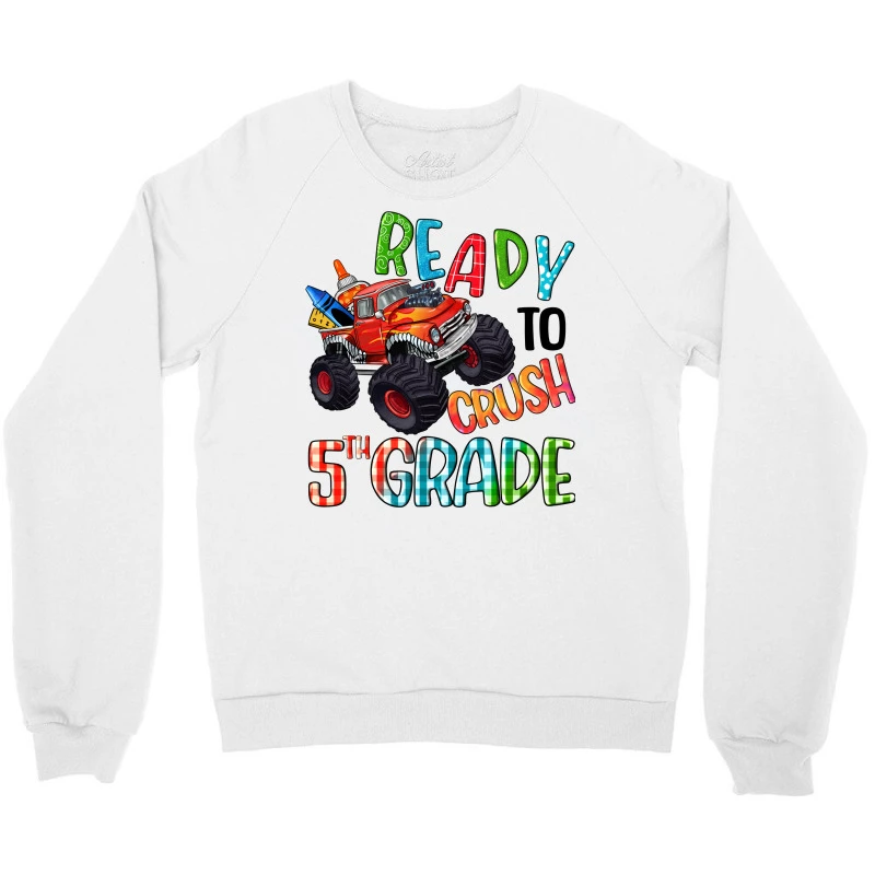 Ready To Crush Fifth Grade Crewneck Sweatshirt - Image 3
