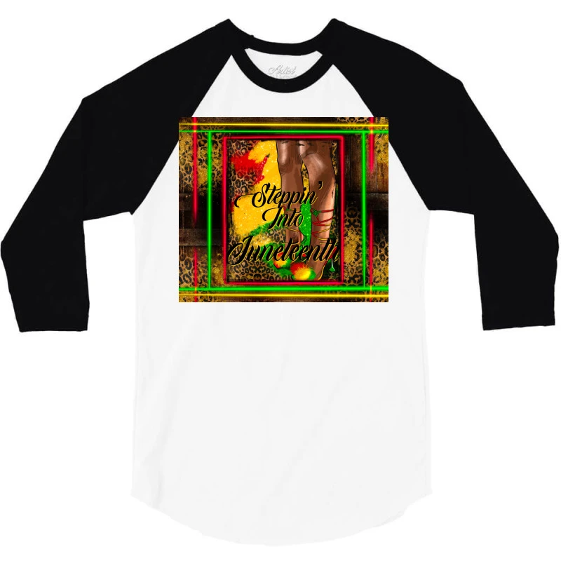 Steppin Into Juneteenth 3/4 Sleeve Shirt - Image 3