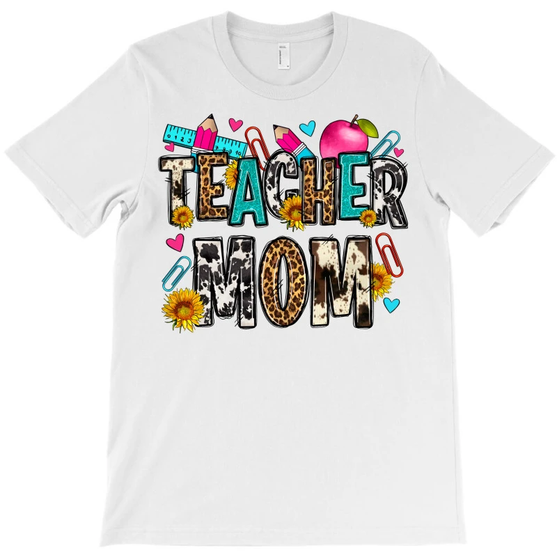Teacher Mom T-Shirt - Image 3