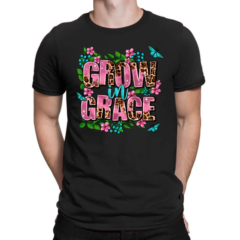 Grow In Grace T-Shirt