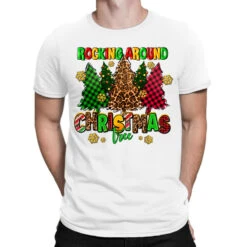 Rocking Around The Christmas Tree T-Shirt