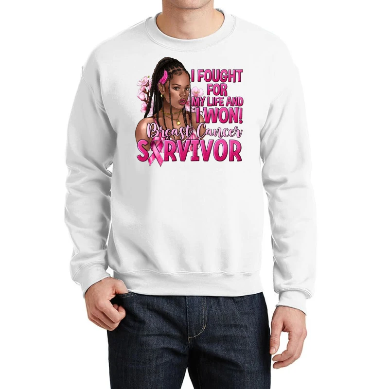 I Fought For My Life And I Won Afro Woman Crewneck Sweatshirt