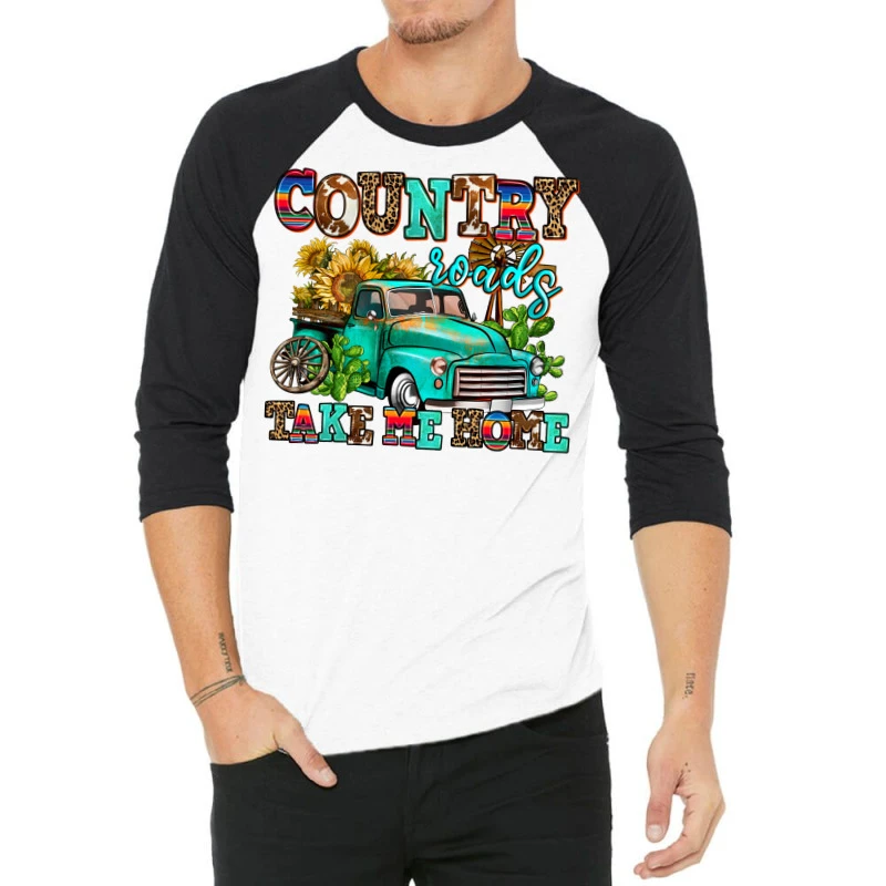 Country Roads Take Me Home 3/4 Sleeve Shirt