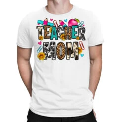 Teacher Mom T-Shirt