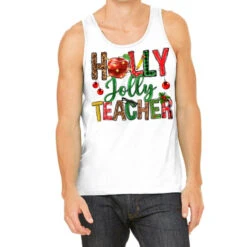 Holly Jolly Teacher Tank Top